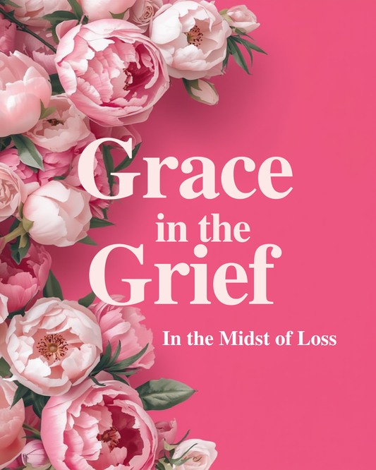 Grace In The Grief:8 Day Journal & Devotional